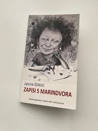 Zapisi s Marindvora – knjiga Jasne Diklić